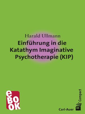 cover image of Einführung in die Katathym Imaginative Psychotherapie (KIP)